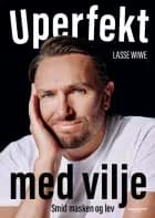 Uperfekt med vilje af Lasse Wiwe