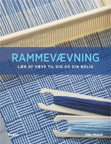 Rammevævning af Vibe Munck