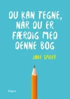 Du kan tegne, når du er færdig med denne bog af Jake Spicer