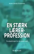 EN STÆRK LÆRERPROFESSION