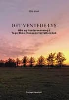 Det ventede Lys af Ole Juul