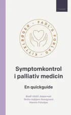 Symptomkontrol i palliativ medicin, 7. udgave af Bodil Abild Jørgensen, Mette Asbjørn Neergaard og Merete Paludan