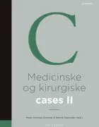 Medicinske og kirurgiske cases, bind II af Mads Hjortdal Grønhøj og Henrik Sjølander