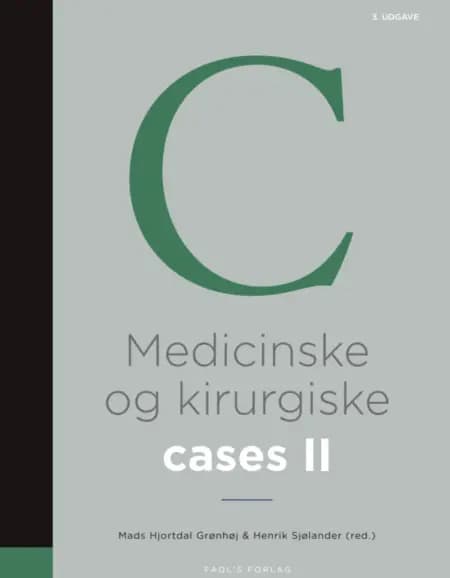 Medicinske og kirurgiske cases, bind II af Henrik Sjølander