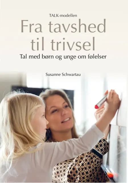 Fra tavshed til trivsel af Susanne Schwartau
