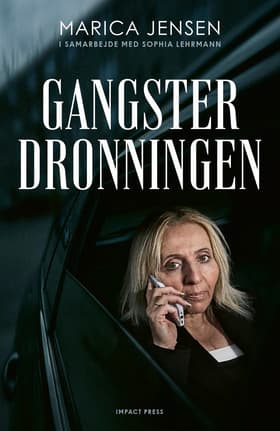 Gangsterdronningen af Sophia Lehrmann