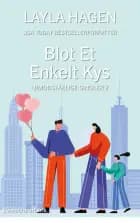 Blot et Enkelt Kys af Layla Hagen