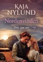 Den, som tier - Nordenvinden 7 af Kaja Nylund