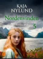 Iseliljas tårer - Nordenvinden 5 af Kaja Nylund