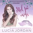 Stol på mig af Lucia Jordan