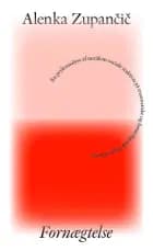 Fornægtelse af Alenka Zupancic