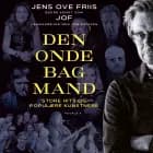 Den onde bagmand af Jens Ove Friis og Jan Have Eriksen