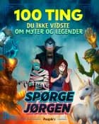 100 ting du ikke vidste om myter og legender af Kristina Øland Iskov og Jørgen Bjørn Hansen
