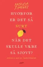 Hvorfor er det så surt, når det skulle være så sjovt? af Patricia Jiménez