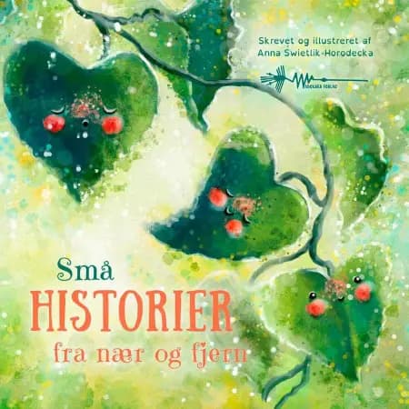 Små historier af Anna Świetlik-Horodecka