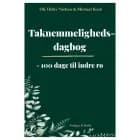 Taknemmelighedsdagbog af Ole Ditlev Nielsen og Michael Koch