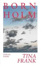 Bornholm af Tina Frank