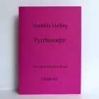 Pyrrhussejre af Mathilda Malling