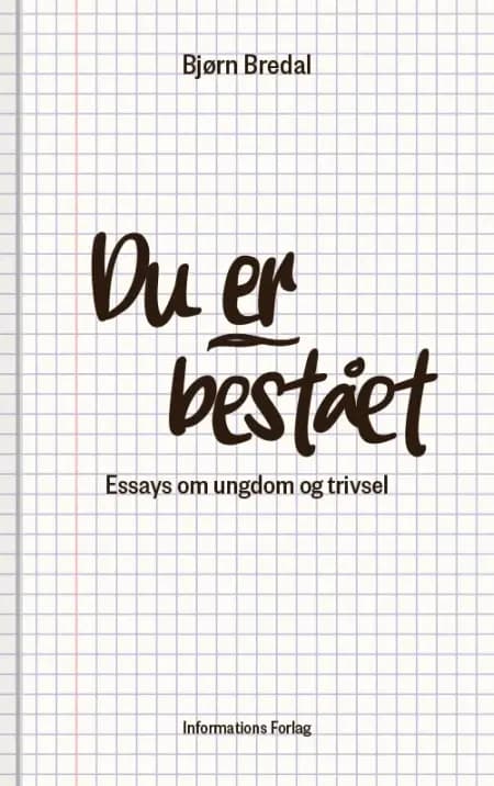 Du er bestået af Bjørn Bredal