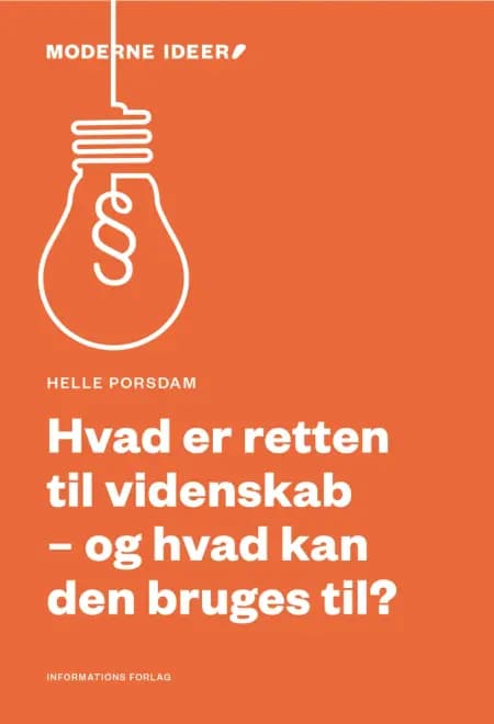 Hvad er retten til videnskab - og hvad kan den bruges til? af Helle Porsdam