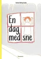 En dag med sne af Karoline Dahrling Hughes