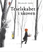 Teselskabet i skoven af Miyakoshi Akiko