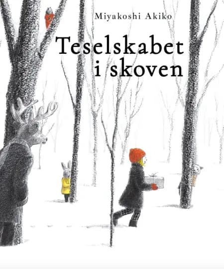 Teselskabet i skoven af Miyakoshi Akiko
