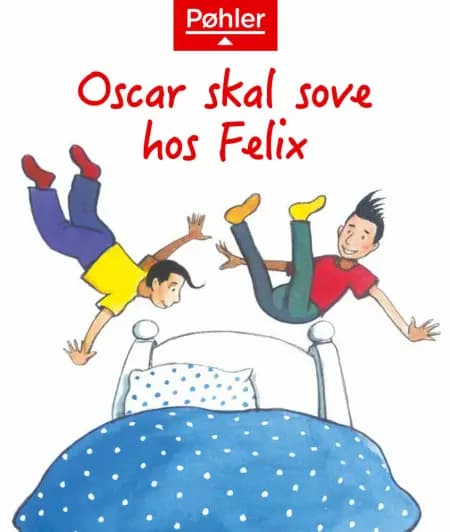 Oscar skal sove hos Felix af Clare Scott