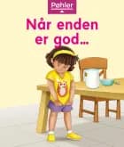 Når enden er god … af Paul George