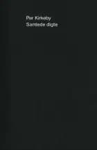 Samlede digte af Per Kirkeby