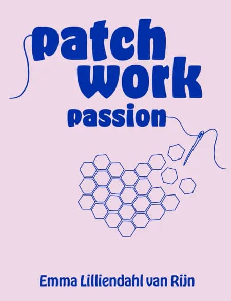 Patchwork passion af Emma Lilliendahl van Rijn