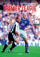 Premier League af Torben Aakjær