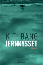 Jernkysset af K.T. Bang