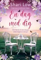 En dag med dig af Shari Low