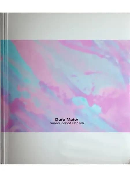 Dura Mater af Nanna Lysholt Hansen
