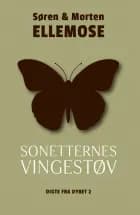 Sonetternes Vingestøv af Søren Ellemose og Morten Ellemose