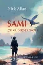 Sami og gudernes gåde af Nick Allan