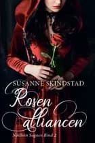 Rosenalliancen af Susanne Skindstad