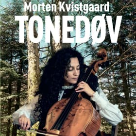 Tonedøv af Morten Kvistgaard