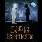 Elias og stjernerne af Marianne Gyllensten Jahn
