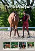 Træn din hest fra jorden af Karina Watson Olsen