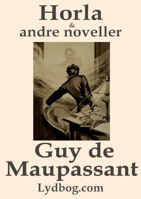 Horla og andre noveller af Guy de Maupassant
