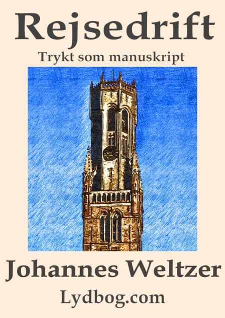 Rejsedrift af Johannes Weltzer