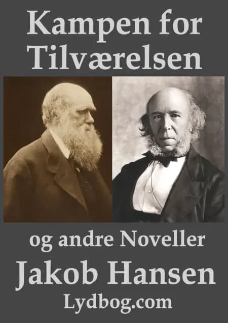 Kampen for tilværelsen og andre noveller af Jakob Hansen