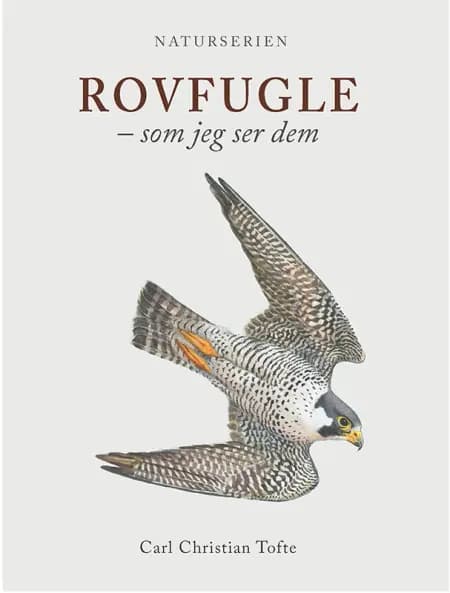 ROVFUGLE af Carl Christian Tofte