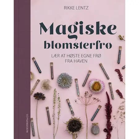 Magiske blomsterfrø af Rikke Lentz