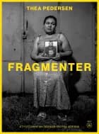 Fragmenter af Thea Pedersen