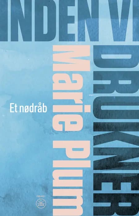 Inden vi drukner af Marie Plum