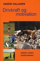 Drivkraft og motivation af Anders Hallgren