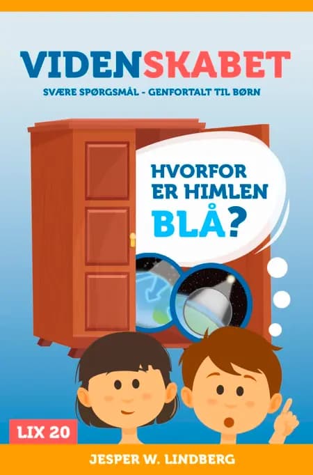 Hvorfor er himlen blå? af Jesper W Lindberg
